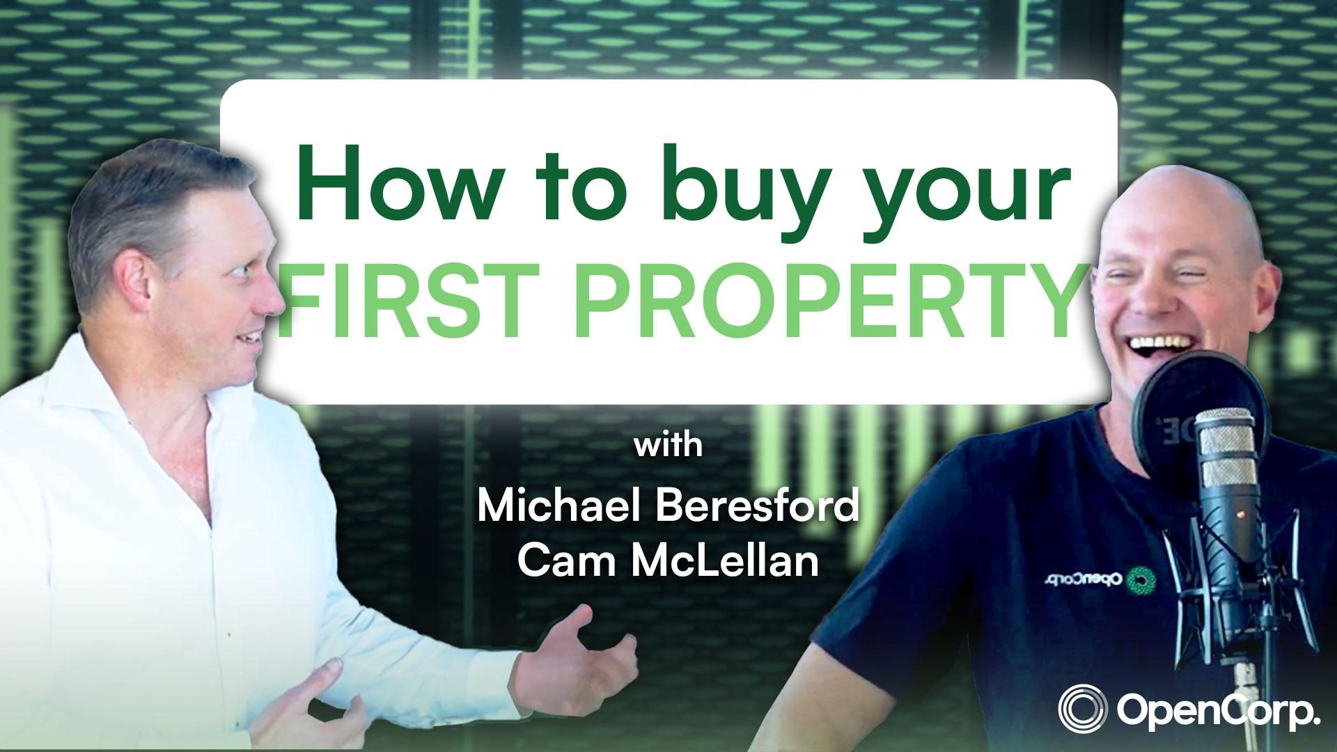 How to buy your first property podcast